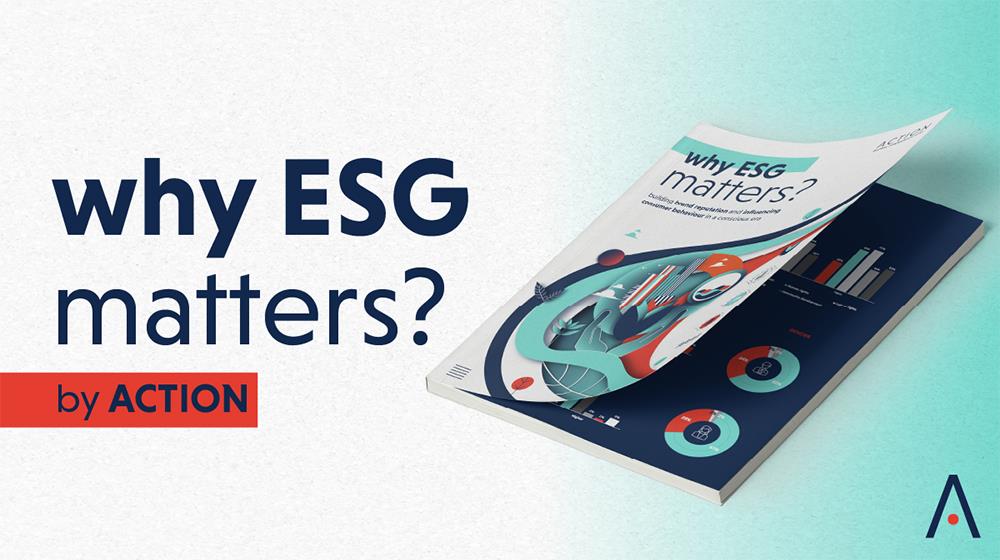 ACTION why ESG matters
